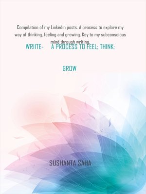 cover image of Write--a Process to Feel, Think, Grow